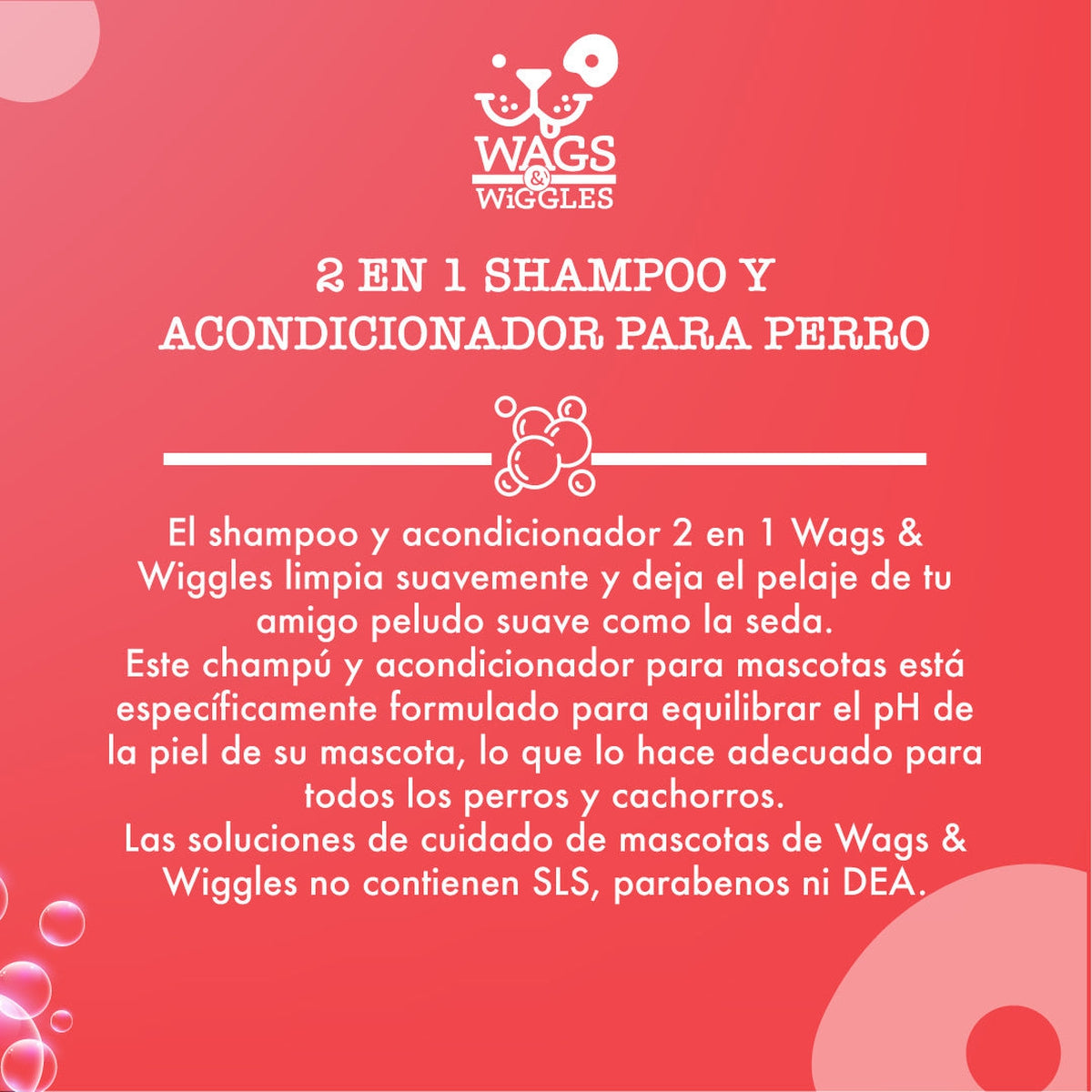 Shampoo y Acondicionador 2 en 1 para Perro Wags & Wiggles